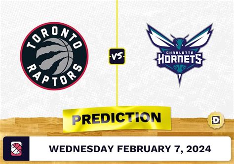 Charlotte Hornets vs Toronto Raptors Prediction, Odds and Picks.